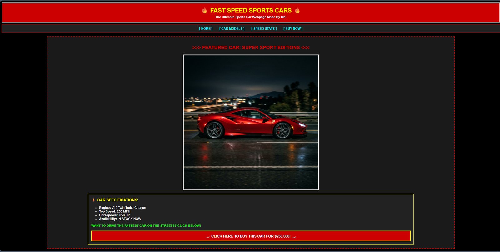 Version one: a sports car page in red on black, with a flame-bracketed title, cyan bracketed links and a dashed red border.